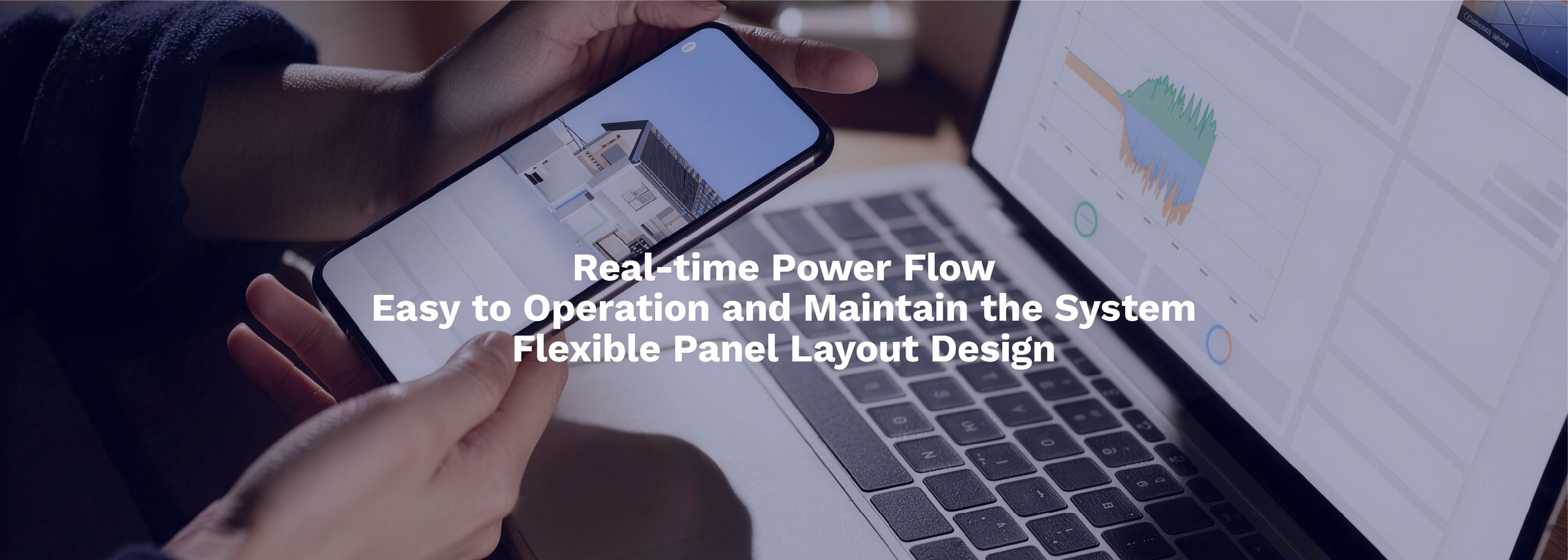 Real-time power flow, easy operation and flexible panel layout design in S-Miles Cloud